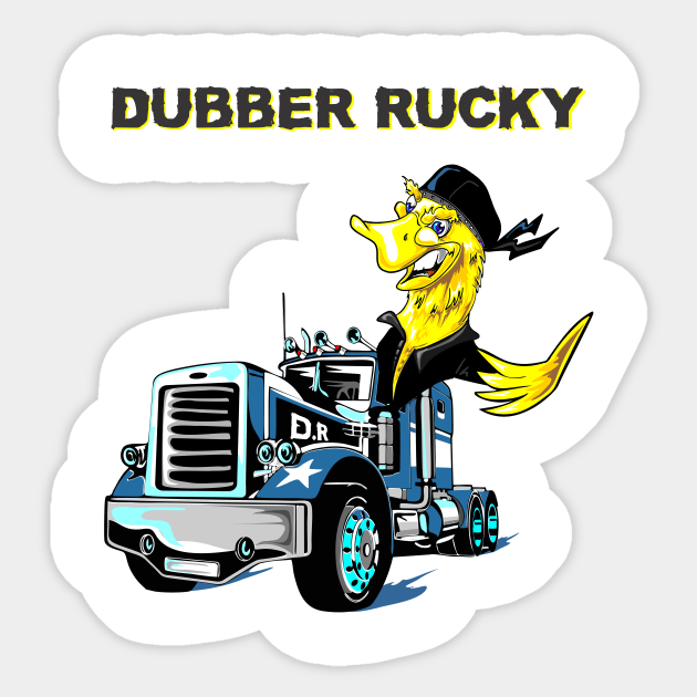 dubber rucky trucker gift Sticker by SidneyTees